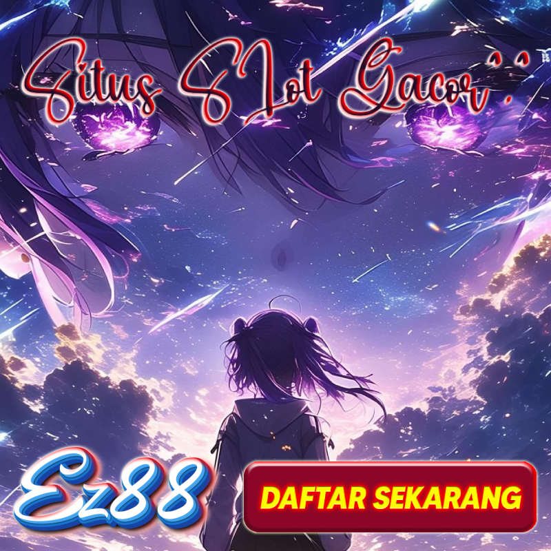 Ez88 sebagai agen internasional situs slot gacor resmi terbaik hari ini menyediakan link resmi slot88 deposit pulsa tanpa potongan dengan withdraw kurang dari 1 detik.